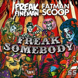 Freak Somebody (Stanny Abram Dub)