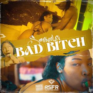 Bad ***** (Explicit)