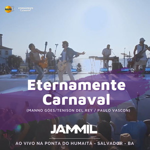 Eternamente Carnaval (Ao vivo)