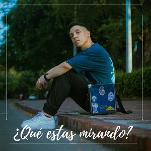 ¿Qué estas mirando?