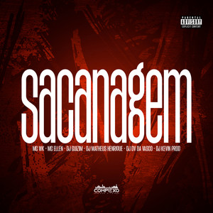 Sacanagem (Explicit)