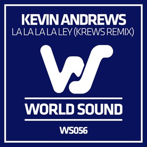 La La La La Ley (Krews Remix)