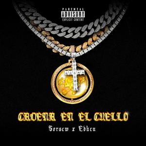 CADENA EN EL CUELLO (Explicit)