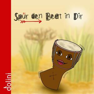 Spür den Beat in dir