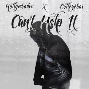 Can't Help It (feat. Collegeboi) (Explicit)