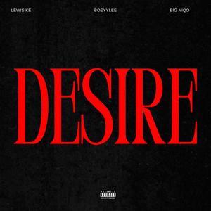Desire (Explicit)