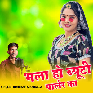 Bhala Ho Beauty Parlor Ka