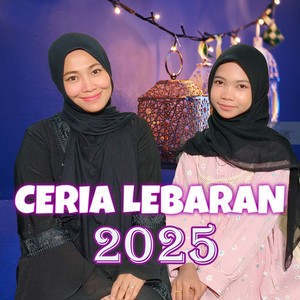 CERIA LEBARAN 2025