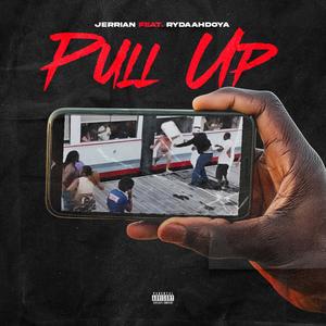 Pull Up (feat. RydaAhDoya) [Explicit]