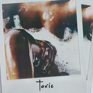 Toxic (feat. Ayokunle) [Explicit]