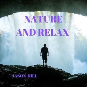 Nature and Relax