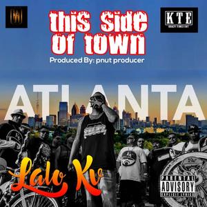 This Side of Town (Explicit)