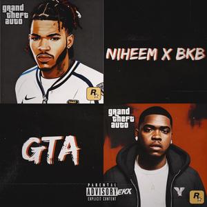 GTA (feat. BKB) [Explicit]