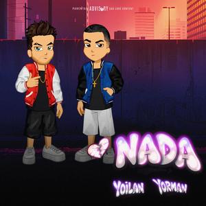 NADA (feat. YORMAN OFICIAL)