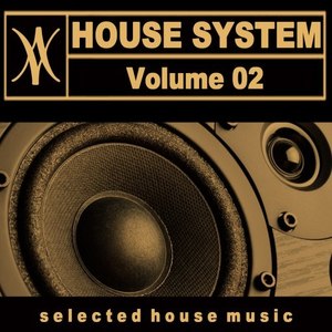 House System, Vol. 2