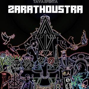 Zarathoustra (Explicit)