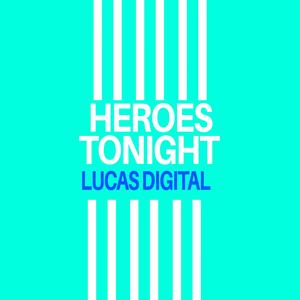 Heroes Tonight (Versão Piseiro)