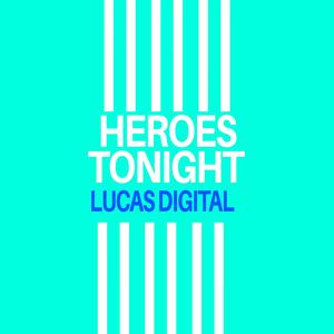 Heroes Tonight (Versão Piseiro)