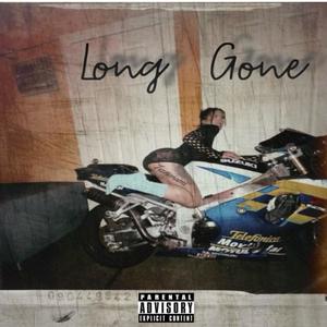 Long Gone (Explicit)