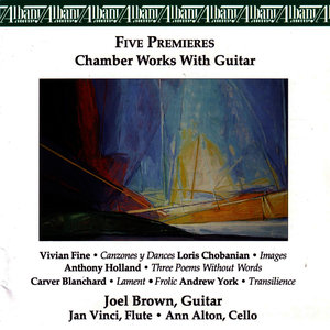 Five Premieres • Chamber Works with Guitar