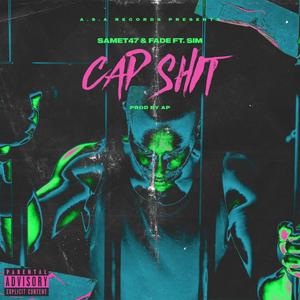 Cap **** (feat. Sim) (Explicit)