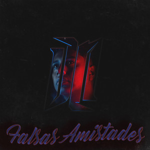 Falsas Amistades