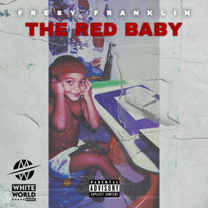 The Red Baby (Explicit)