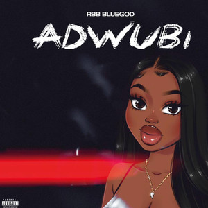 ADWUBI (Explicit)