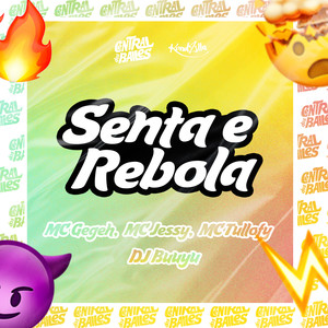 Senta E Rebola (Explicit)