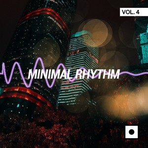 Minimal Rhythm, Vol. 4