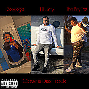 Clowns Diss Track (Explicit)