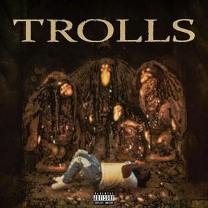 TROLLS (Explicit)