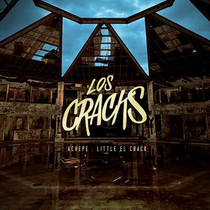 Los Cracks (Explicit)