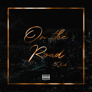On the Road (Explicit)