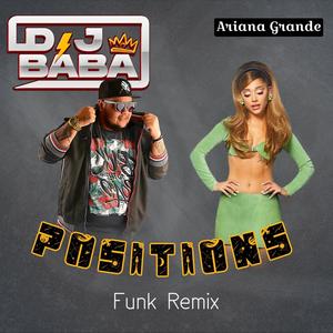 POSITIONS (RAVE FUNK ) (Explicit)