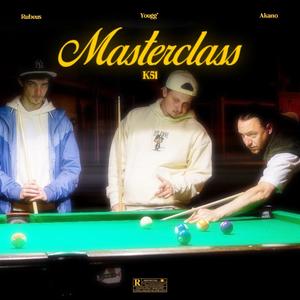 MASTERCLASS (feat. Akano & Rubeus) (Explicit)