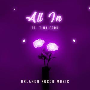 All In(feat. Tina Ford)