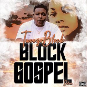 Block Gospel Deluxe (Explicit)