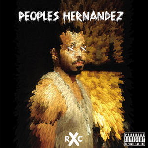 Peoples Hernandez (Explicit)