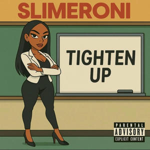 Tighten Up (Explicit)