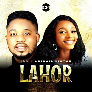 LAHOR (feat. ABIGAIL VICTOR)