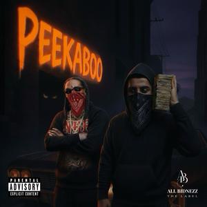 Peekaboo (feat. P Thrizzle) (Explicit)