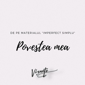 Povestea mea