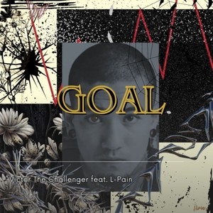 GOAL (feat. L-Pain)