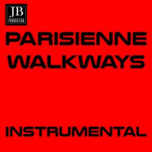 Parisienne Walkways (Instrumental Version Originally Performed By Gary Moore)