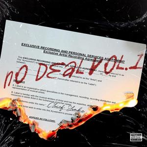 No Deal, Vol. 1 (Explicit)