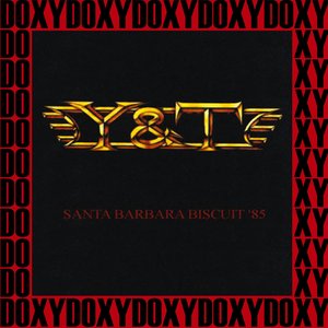 Santa Barbara Biscuit, 1985 (Doxy Collection, Remastered, Live on Fm Broadcasting)