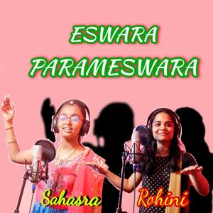 Ssiyo Dhoorjati - Eswara Parameswara 2 (feat. Sahasra & Rohini)
