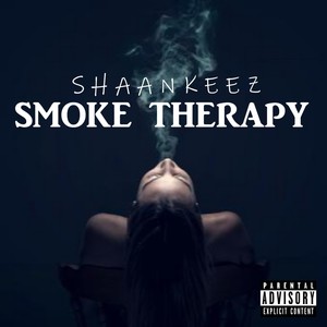 Smoke Therapy (Explicit)