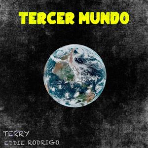 Tercer Mundo (feat. Terry)